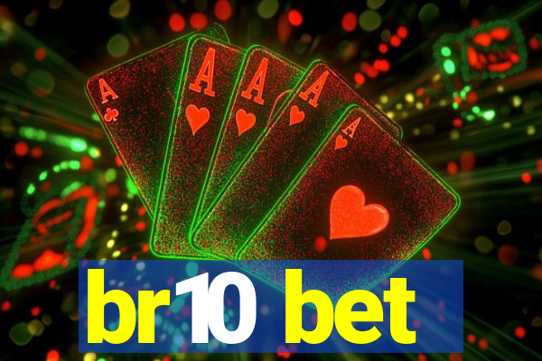 br10 bet